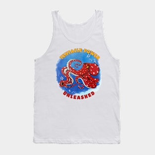 Tentacle power unleashed Tank Top